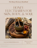 The Honey Electuary Handbook